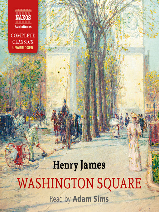 Title details for Washington Square by Henry James - Available
